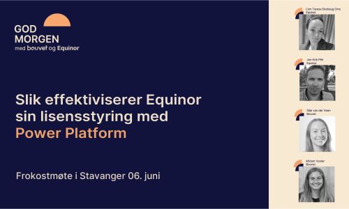 Slik effektiviserer Equinor sin lisensstyring med Power Platform